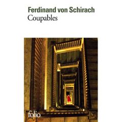 Coupables - Schirach Ferdinand von - Malherbet Pierre