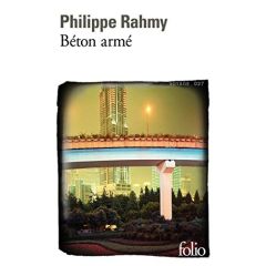 Béton armé - Rahmy Philippe - Rufin Jean-Christophe