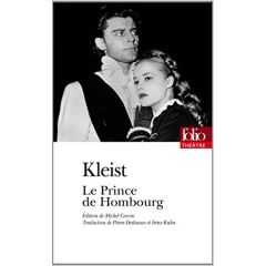 Le Prince de Hombourg - Kleist Heinrich von - Deshusses Pierre - Kuhn Irèn