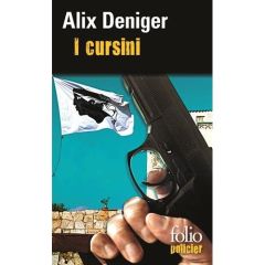 I cursini - Deniger Alix