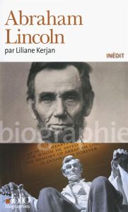 Abraham Lincoln - Kerjan Liliane