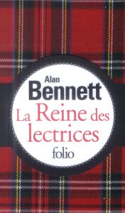 La reine des lectrices. Edition de luxe - Bennett Alan - Ménard Pierre