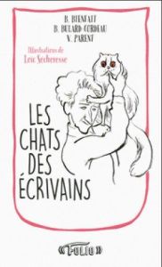 Les chats des écrivains - Bienfait Bérangère - Bulard-Cordeau Brigitte - Par