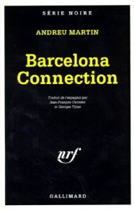 Barcelona connection - Martin Andreu