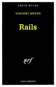 Rails - Meyer Vincent