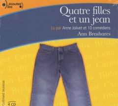 Quatre filles et un jean. 4 CD audio - Brashares Ann - Jolivet Anne