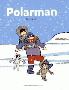 Polarman - Rapaport Gilles