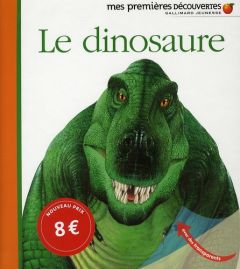 Le dinosaure - Prunier Jame's - Galeron Henri - Delafosse Claude