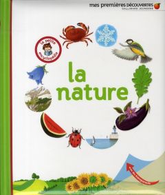 La nature - Gravier Delphine - Bour Laura - Broutin Christian