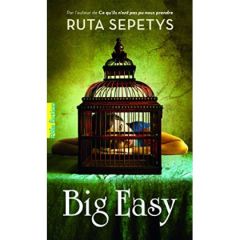 Big Easy - Sepetys Ruta - Formentelli Bee