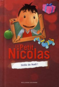 Le Petit Nicolas Tome 4 : Drôle de Noël ! - Latour-Burney Valérie