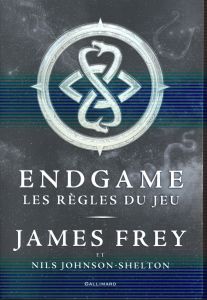 Endgame Tome 3 : Les règles du jeu - Frey James - Johnson-Shelton Nils - Esch Jean