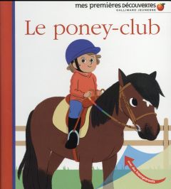 Le poney-club - Baumann Anne-Sophie - Abolivier Aurélie