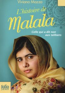 L'histoire de Malala - Mazza Viviana - D'Altan Paolo - Ménard Diane