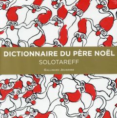 Dictionnaire du Père Noël - Solotareff Grégoire