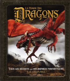 Le monde des dragons - Caldwell Stella - Cornu Jean-François