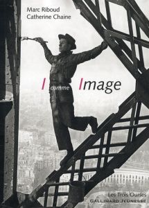 I comme Image - Riboud Marc - Chaine Catherine
