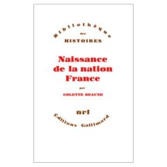 Naissance de la nation France - Beaune Colette