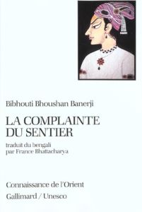 La Complainte du sentier - Banerji Bibhouti Bhoushan