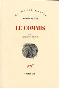 Le Commis - Walser Robert