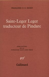 Saint-Leger Leger traducteur de Pindare - Henry Françoise