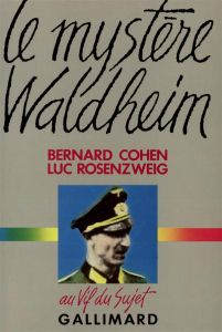 Le mystère Waldheim - Rosenzweig Luc - Cohen Bernard