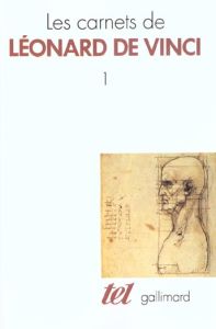 Les carnets de Léonard de Vinci. Tome 1 - Vinci Léonard de - Servicen Louise - Valéry Paul -