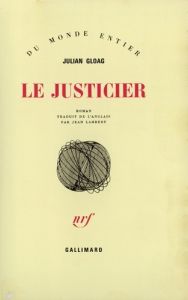 Le Justicier - Gloag Julian