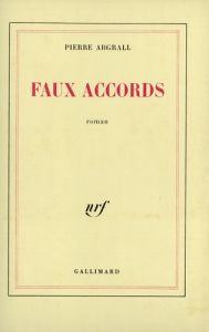 Faux accords - Abgrall Pierre