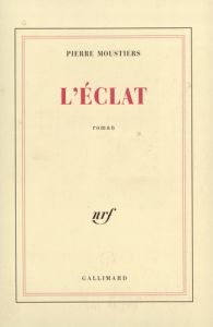 L'Eclat - Moustiers Pierre