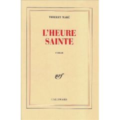 L'Heure Sainte - Maré Thierry