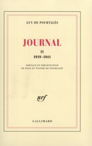 Journal. Tome 2, 1919-1941 - Pourtalès Guy de - Pourtalès Rose de - Pourtalès Y