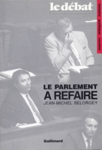 Le parlement à refaire - Belorgey Jean-Michel
