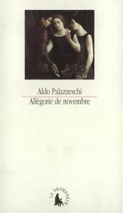 Allégorie de novembre - Palazzeschi Aldo