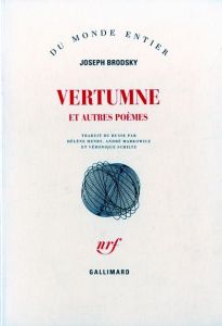 Vertumne et autres poèmes - Brodsky Joseph