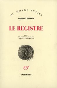 Le registre - Gstrein Norbert