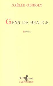 Gens de Beauce - Obiégly Gaëlle