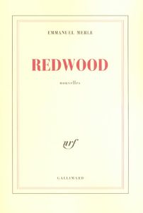 Redwood - Merle Emmanuel