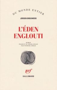 L'éden englouti - Brouwers Jeroen - Grilli Patrick