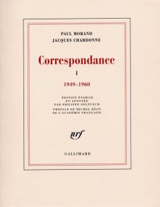 Correspondance. Tome 1, 1949-1960 - Chardonne Jacques - Morand Paul - Delpuech Philipp