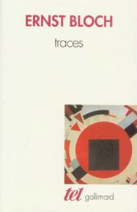 Traces - Bloch Ernst