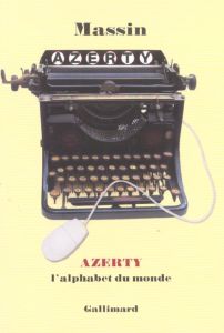 AZERTY. L'alphabet du monde - MASSIN