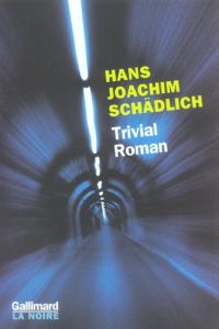 Trivial roman - Schädlich Hans - Simon Robert