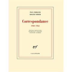 Correspondance. 1950-1962 - Morand Paul - Nimier Roger - Dambre Marc