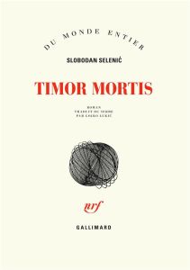 Timor mortis - Selenic Slobodan - Lukic Gojko