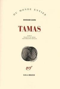 Tamas - Sahni Bhisham - Renaud Philippe
