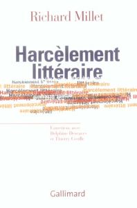 Harcèlement littéraire - Millet Richard - Descaves Delphine - Cecille Thier