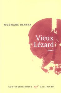 Vieux Lézard - Diarra Ousmane