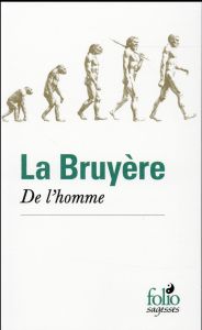 De l'homme - La Bruyère Jean de - Adam Antoine