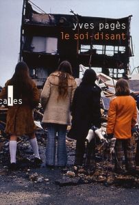 LE SOI-DISANT - PAGES YVES